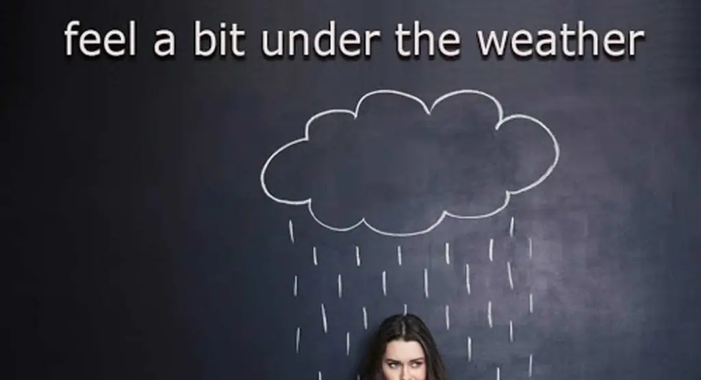 under the weather idiom