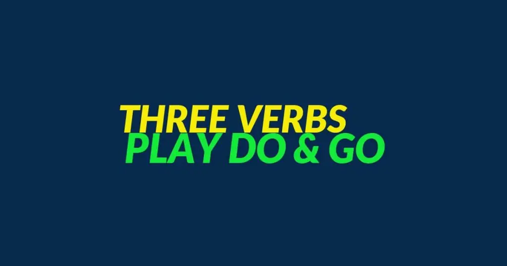 three verbs play go go one minute English series