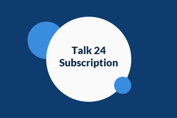 Talk 24 Subscription
